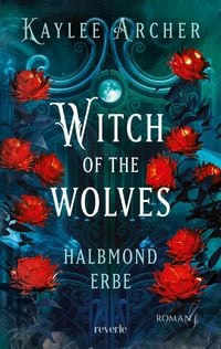 Produktbild: Witch of the Wolves: Halbmond Erbe