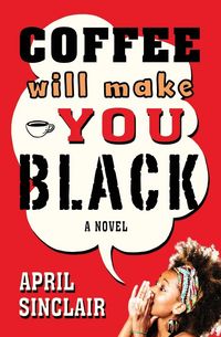 Produktbild: Coffee Will Make You Black