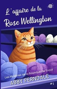 Produktbild: L'Affaire de la Rose Wellington