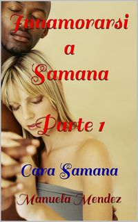 Produktbild: Innamorarsi a Samana - Cara Samana