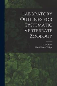 Produktbild: Laboratory Outlines for Systematic Vertebrate Zoology