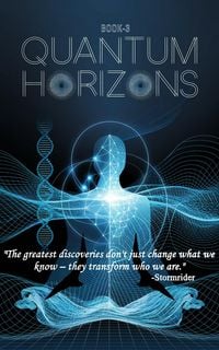 Produktbild: Quantum Horizons (The Quantum Revolution Series, #3)
