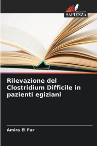Produktbild: Rilevazione del Clostridium Difficile in pazienti egiziani