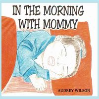 Produktbild: In The Morning With Mommy