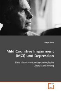 Produktbild: Thum Sonja: Mild Cognitive Impairment (MCI) und Depression