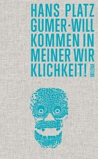 Produktbild: Willkommen in meiner Wirklichkeit!