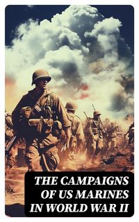 Produktbild: The Campaigns of US Marines in World War II
