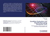 Produktbild: Condition Evaluation and Classification Using Geospatial Tools