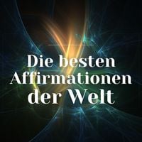 Produktbild: Die besten Affirmationen der Welt