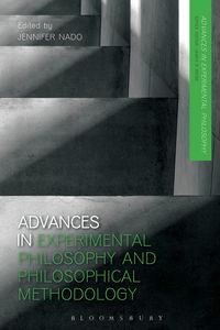 Produktbild: Advances in Experimental Philosophy and Philosophical Methodology