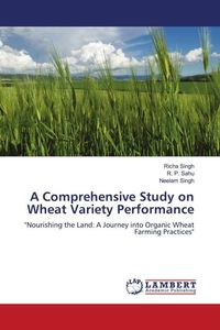 Produktbild: A Comprehensive Study on Wheat Variety Performance