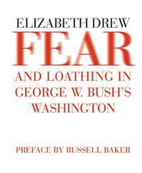 Produktbild: Fear and Loathing in George W. Bush's Washington