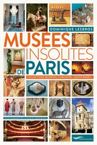 Produktbild: Mus&eacute;es insolites de Paris
