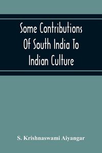 Produktbild: Some Contributions Of South India To Indian Culture