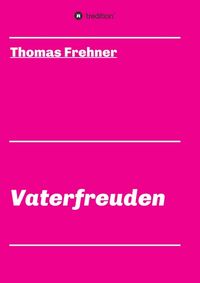 Produktbild: Vaterfreuden