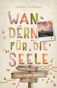 Produktbild: Th&uuml;ringer Wald. Wandern f&uuml;r die Seele