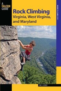 Produktbild: Rock Climbing Virginia, West Virginia, and Maryland