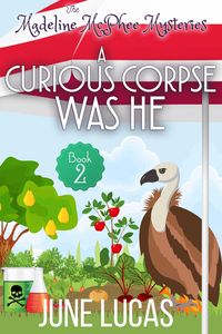 Produktbild: A Curious Corpse Was He (Madeline McPhee Mysteries, #2)
