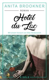 Bild vom Artikel Hotel du Lac vom Autor Anita Brookner
