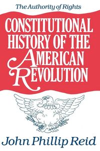 Produktbild: Constitutional History of the American Revolution, Volume I