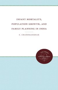 Produktbild: Infant Mortality, Population Growth, and Family Planning in India