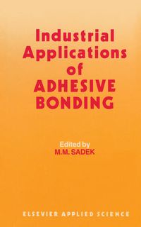 Produktbild: Industrial Applications of Adhesive Bonding