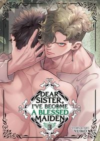Produktbild: Dear Sister, I've Become a Blessed Maiden Vol. 3
