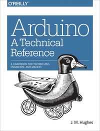 Produktbild: Arduino: A Technical Reference