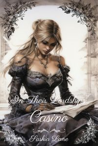 Produktbild: In Their Lordships' Casino, Steamy Trials of a Victorian Lady, Book Five