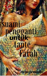 Produktbild: Suami Pengganti untuk Tante Farah