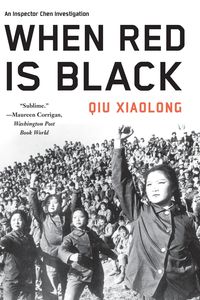 Bild vom Artikel When Red Is Black vom Autor Xiaolong Qiu