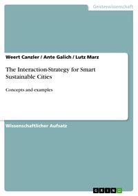 Produktbild: The Interaction-Strategy for Smart Sustainable Cities