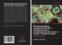 Produktbild: Wysokowydajny konwerter DC-DC z kondensatorem prze&iquest;&iquest;czanym do pracy w trybie "Point-Of-Load".