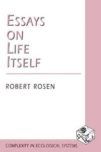 Produktbild: Rosen, R: Essays on Life Itself