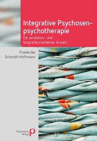 Produktbild: Integrative Psychosenpsychotherapie