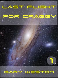 Produktbild: Last flight for Craggy (Craggy Books, #1)
