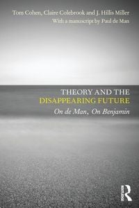 Produktbild: Theory and the Disappearing Future