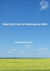 Produktbild: Help! My Food is Making me Sick