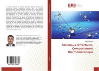 Produktbild: Materiaux r&eacute;fractaires. Comportement thermom&eacute;canique