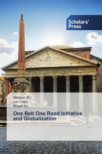 Produktbild: One Belt One Road Initiative and Globalization