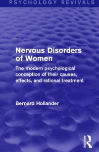 Produktbild: Hollander, B: Nervous Disorders of Women (Psychology Revival