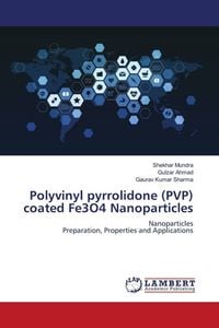 Produktbild: Polyvinyl pyrrolidone (PVP) coated Fe3O4 Nanoparticles
