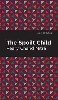 Produktbild: The Spoilt Child