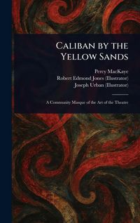 Produktbild: Caliban by the Yellow Sands