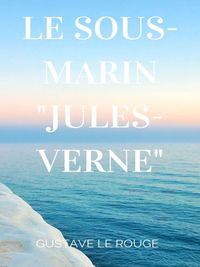 Produktbild: Le Sous-Marin "Jules-Verne"