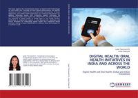 Produktbild: Digital Health/ Oral Health Initiatives in India and Across The World