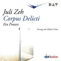 Corpus Delicti: Ein Prozess – Geschenkausgabe: Zeh, Juli