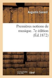 Produktbild: Premi&egrave;res notions de musique. 7e &eacute;dition