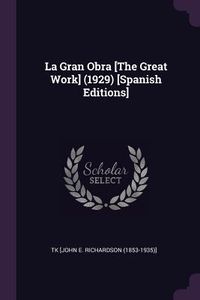 Produktbild: La Gran Obra [The Great Work] (1929) [Spanish Editions]