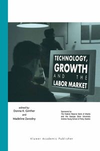 Produktbild: Technology, Growth, and the Labor Market